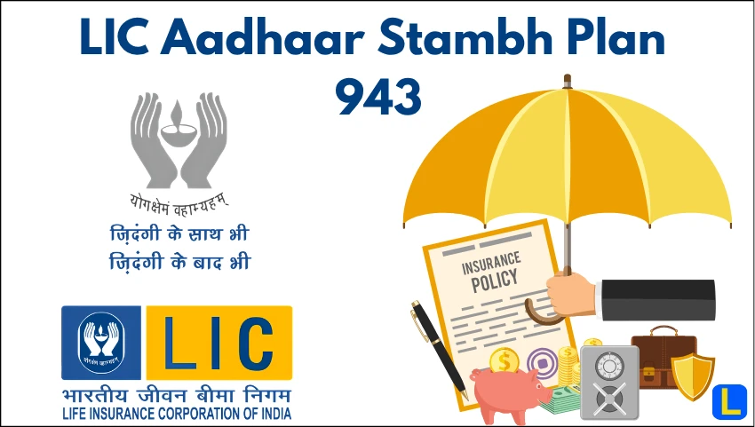 LIC Aadhaar Stambh Plan 943