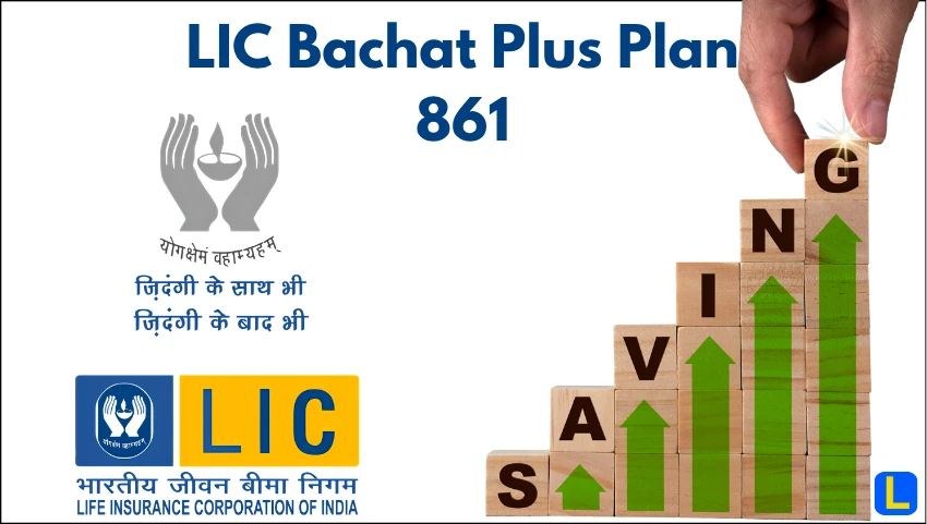 LIC Bachat Plus Plan 861