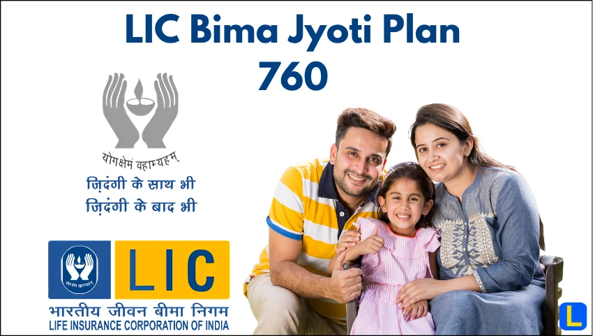 LIC Bima Jyoti Plan 760 