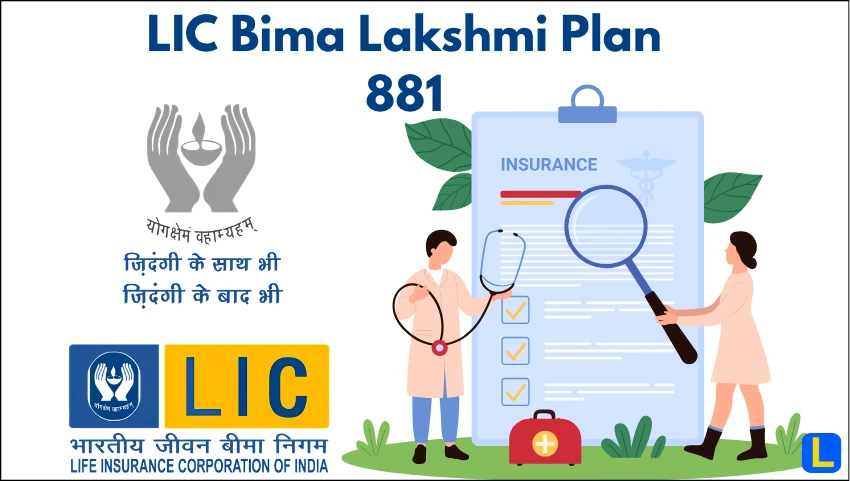 LIC Bima Lakshmi Plan 881