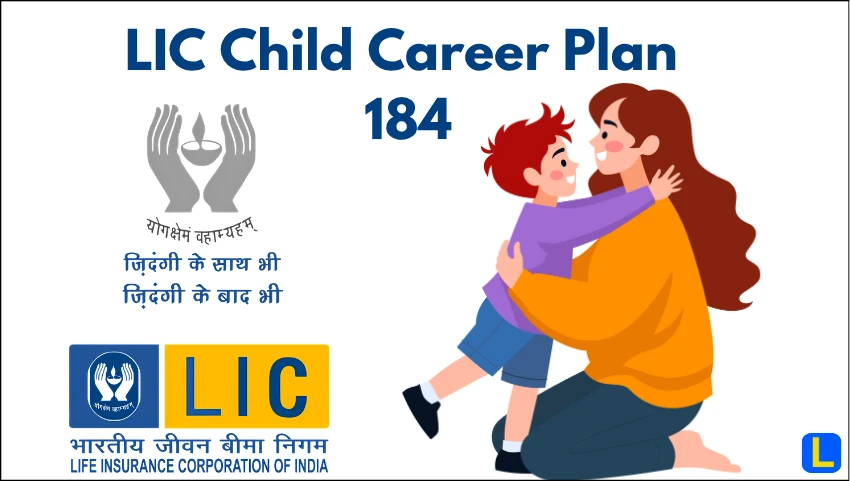 LIC Child Career Plan 184