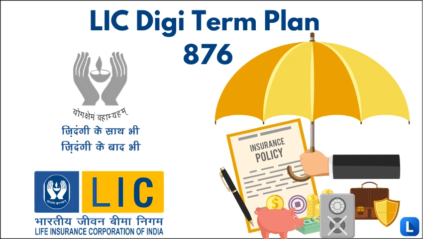 LIC Digi Term Plan 876