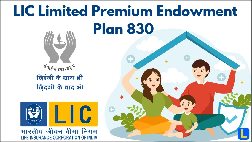 LIC Limited Premium Endowment Plan 830