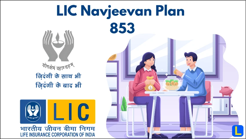 LIC Navjeevan Plan 853