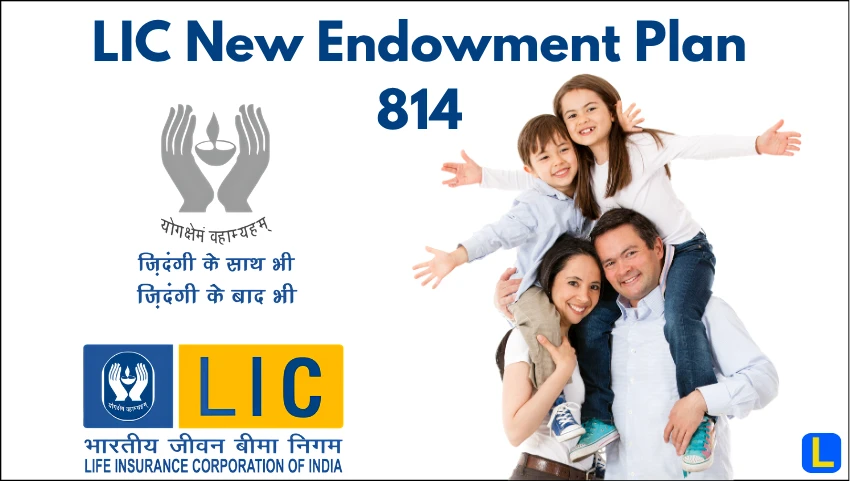 LIC New Endowment Plan 814