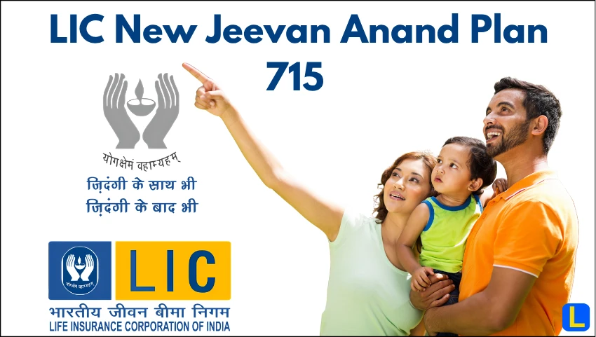 LIC New Jeevan Anand Plan 715 