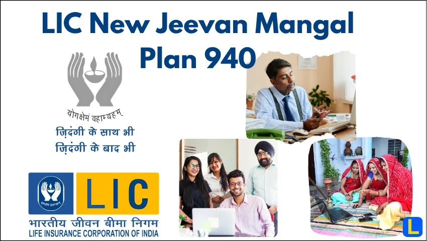 LIC New Jeevan Mangal Plan 940