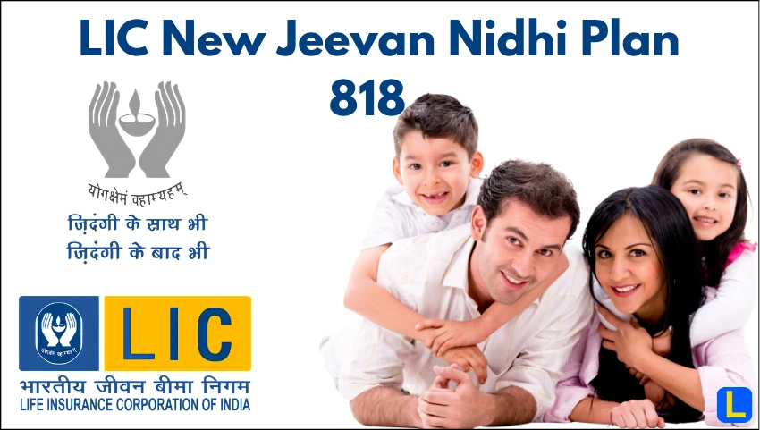 LIC New Jeevan Nidhi Plan 818