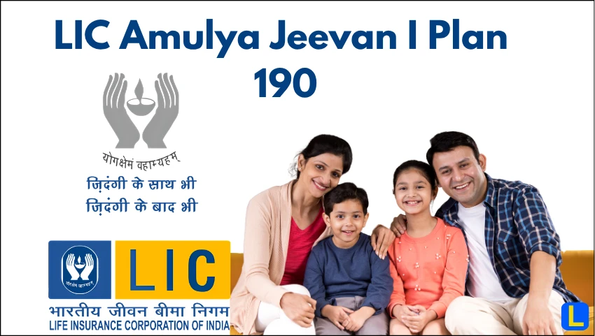 LIC Amulya Jeevan I Plan 190