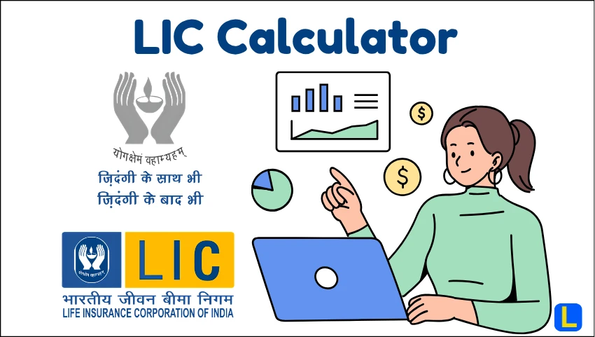 LIC Calculator