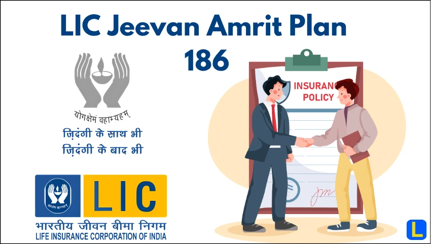 LIC Jeevan Amrit Plan 186