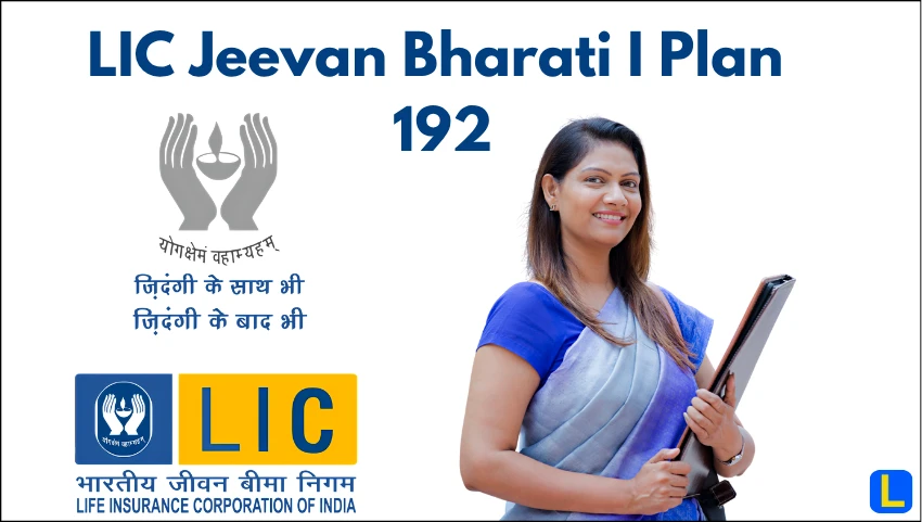 LIC Jeevan Bharati I Plan 192