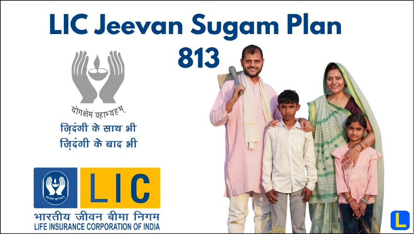 LIC Jeevan Sugam Plan 813