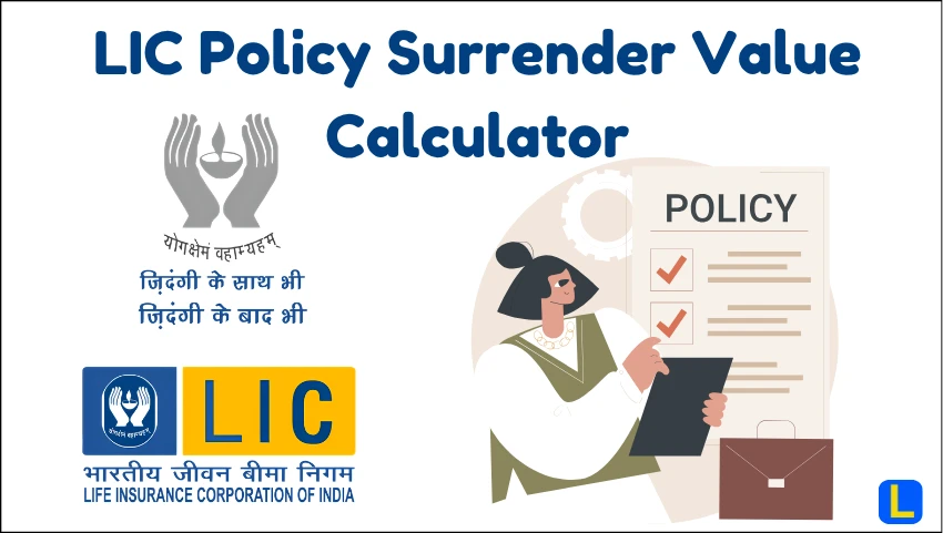 LIC Policy Surrender Value Calculator